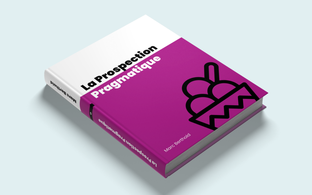 Livre “La Prospection Pragmatique” – Broché